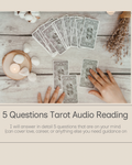 5 Questions Tarot Audio Reading